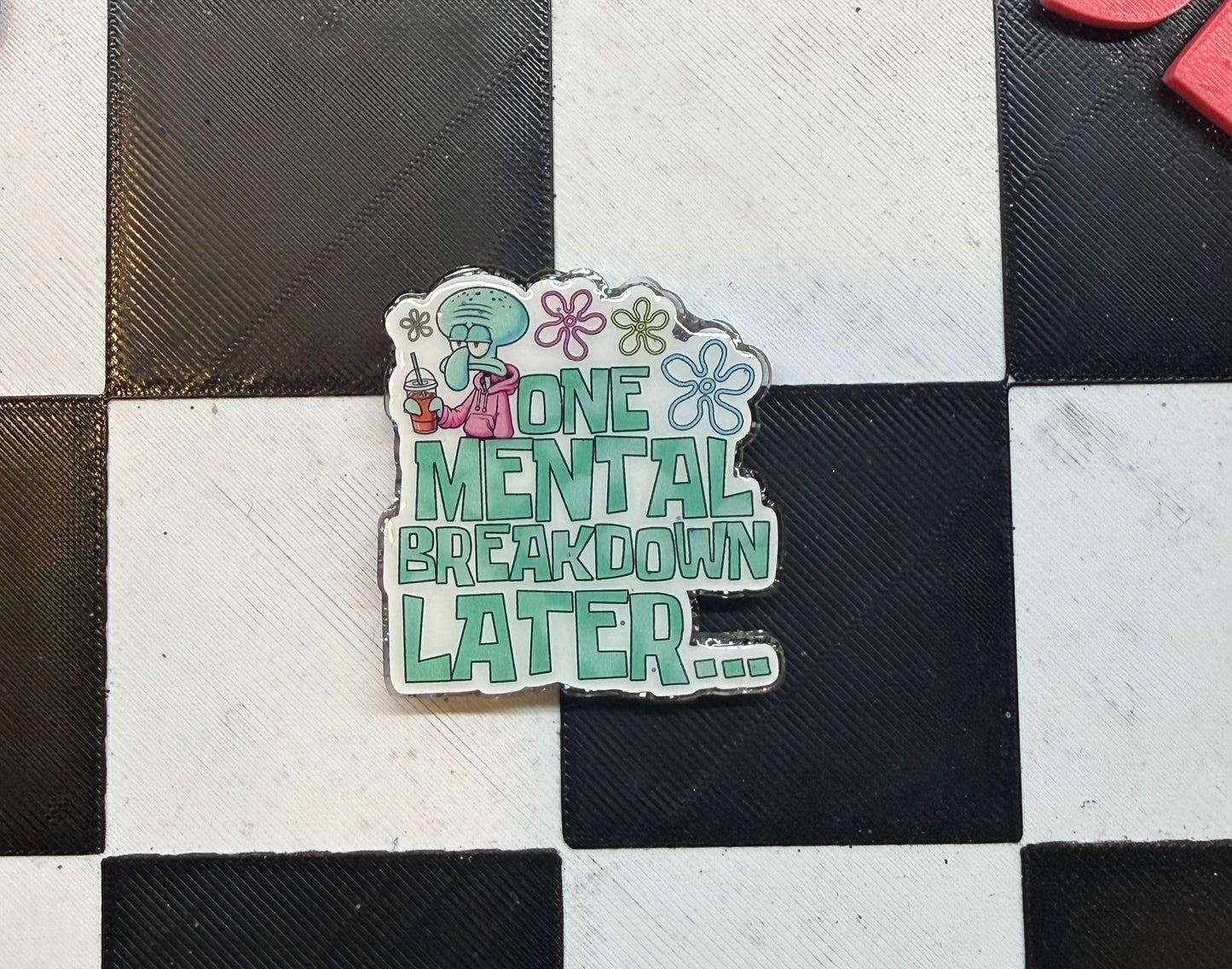 One Mental Breakdown Later…